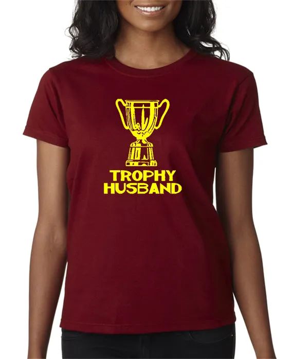 Trophy Husband T-shirt