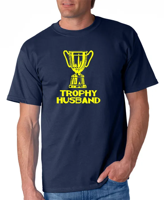 Trophy Husband T-shirt